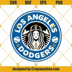 Starbucks Los Angeles Dodgers SVG, Starbucks Baseball SVG, Starbucks Cup Dodgers SVG, Los Angeles Dodgers SVG PNG DXF EPS