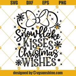 Snowflake Kisses Christmas Wishes SVG, Minnie Christmas SVG, Disney Christmas SVG