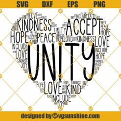 Heart Shaped Words of Unity SVG, Anti Bullying SVG, Unity Day SVG