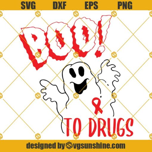 Boo To Drugs SVG, Drug Free Me SVG, Red Ribbon Week SVG PNG DXF EPS Cricut