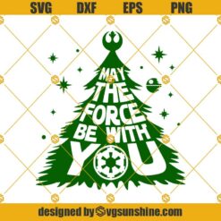 May The Force Be With You Svg, Christmas Tree Svg, Merry Christmas Svg, Star Wars Svg, Star Wars Christmas Svg, Jedi Christmas Svg