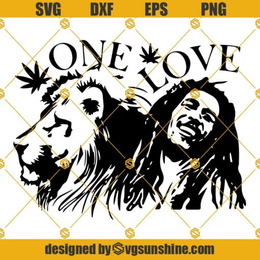 One Love Bob Marley SVG, Cannabis SVG, Weed Quotes, Marijuana SVG