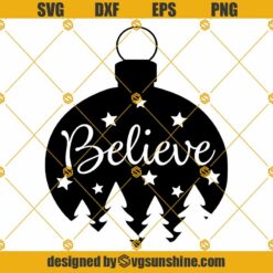 Believe Christmas Ornament SVG