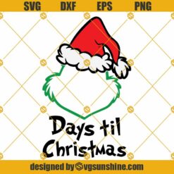 Days Until Christmas SVG, Countdown SVG, Santa SVG, Santa Sign SVG, Santa Clause SVG, Santa Hat SVG Files For Cricut