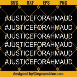Justice For Ahmaud Svg, I Run With Maud Svg, Ahmaud Arbery Svg, Justice For Ahmaud Svg Dxf Png Eps