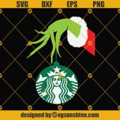 Grinch Hand Holding Ornament Starbucks Logo SVG