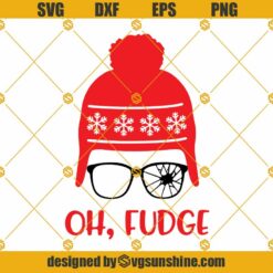 Oh Fudge SVG, Merry Christmas SVG, Fudge SVG, Christmas Story SVG Cut Files Cricut Silhouette