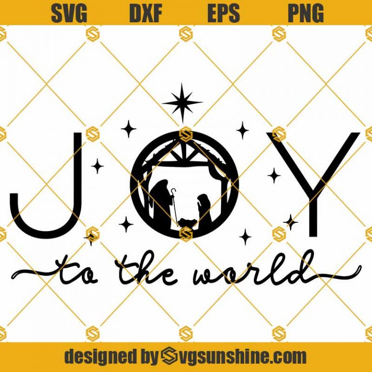 Joy SVG, Jesus Mary Joseph In The Manger Star Of Bethlehem SVG ...