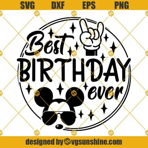 Best Birthday Ever SVG