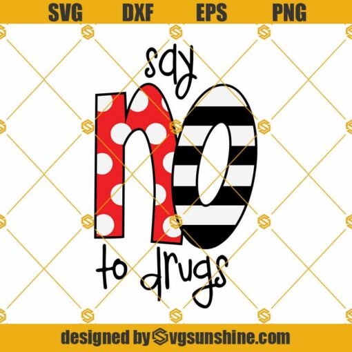 Say No To Drugs SVG PNG DXF EPS, Red Ribbon Week SVG