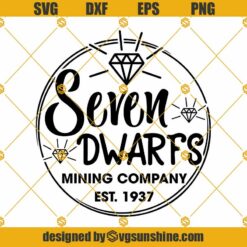 Seven Dwarfs SVG, Snow White SVG, Snow White And The Seven Dwarf SVG