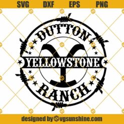 Yellowstone Dutton Ranch SVG PNG DXF EPS Cricut Silhouette