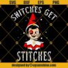 Snitches Get Stitches Svg, Snitches Get Stitches Christmas Svg