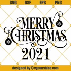 Merry Christmas 2021 SVG