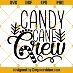 Candy Cane Crew SVG, Christmas SVG, Candy Cane SVG, Holidays SVG, Christmas Crew SVG Silhouette Cricut Cut Files