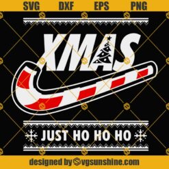 Xmas Just Ho Ho Ho SVG, Ugly Christmas Sweater SVG DXF EPS PNG