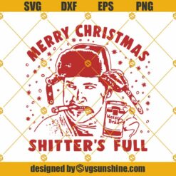 Merry Christmas Shitters Full SVG, Cousin Eddie SVG, Shitter’s Full SVG, Merry Christmas Movie SVG
