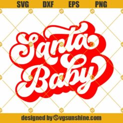Santa Baby SVG, Santa Baby PNG, First Christmas SVG, Kids Christmas SVG, Kids Christmas Shirt PNG