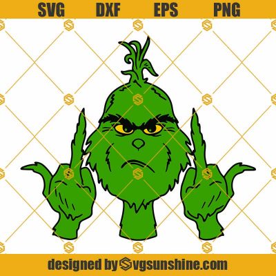 Christmas Grinch Middle Finger SVG, Grinch Giving The Finger SVG ...