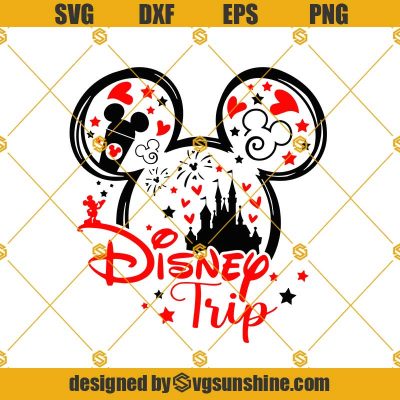 Disney Trip Svg, First Trip To Disney SVG, Trip To Mouse Castle Svg ...