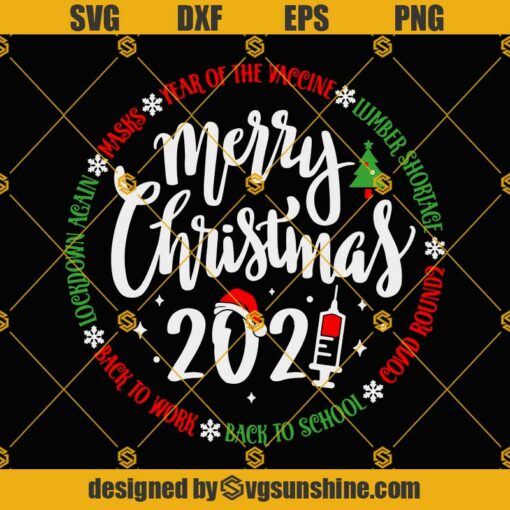 Merry Christmas 2021 SVG, Merry Christmas Saying SVG, Christmas Ornament SVG, Christmas T-shirt SVG Files For Cricut