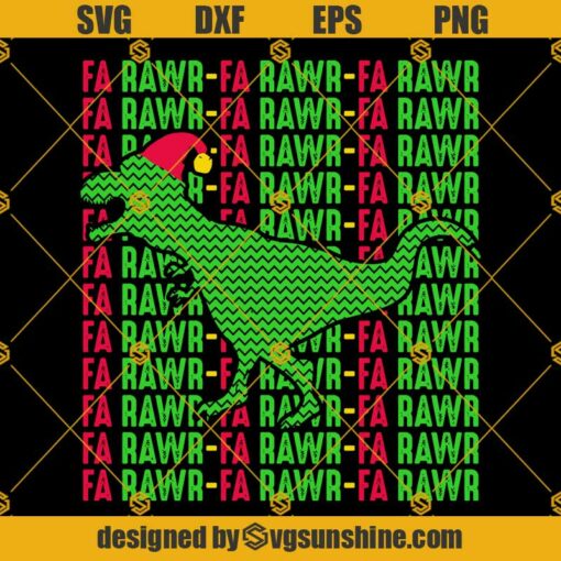 FA RAWR RAWR TREX CHRISTMAS SVG, Dinosaur Santa Hat Christmas SVG PNG DXF EPS Cricut Designs For Shirts