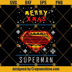 Merry Xmas Superman Christmas SVG, Superman Logo Ugly Christmas Sweaters SVG PNG DXF EPS Cricut
