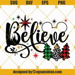 Believe Christmas SVG, Magic Castle Christmas SVG, Disney Christmas SVG, Believe SVG