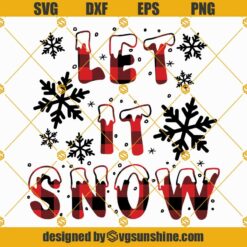 Buffalo Plaid Let It Snow SVG, Let It Snow Christmas SVG, Snowflake SVG, Christmas Buffalo Plaid SVG