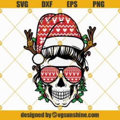 Messy Bun Mom Skull Christmas SVG, Skull Reindeer Christmas SVG, Skull Ugly Christmas SVG, Christmas Shirt SVG