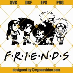 Naruto Friends SVG, Naruto SVG, Anime Friends SVG