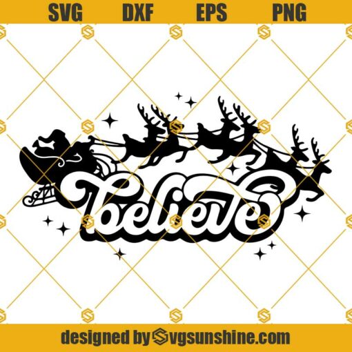 Christmas Believe SVG