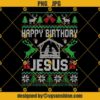 Happy Birthday Jesus Ugly Christmas Sweater PNG Designs For Shirts