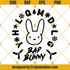 Bad Bunny YHLQMDLG Christmas Svg, Xmas Bad Bunny logo Svg, Bad Bunny Christmas Svg