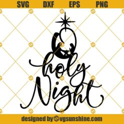 O Holy Night Christmas Tree SVG, Nativity Scene Christmas SVG