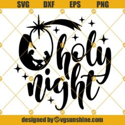 O Holy Night Nativity Scene Christmas SVG