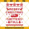 Merry Christmas Shitters Full SVG, Ugly Christmas Sweater SVG PNG DXF EPS Cut Files For Cricut Silhouette