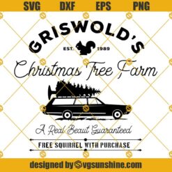 Griswolds Christmas Tree Farm SVG, National Lampoon's Christmas Vacation SVG PNG DXF EPS Cricut Silhouette