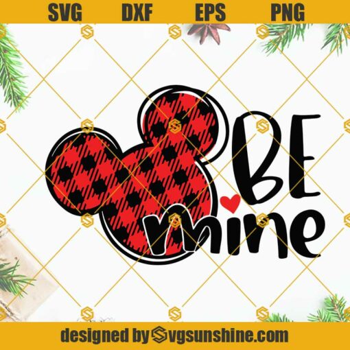 Be Mine Disney Valentines SVG, Be Mine SVG, Valentines SVG, Valentine’s Day Shirt SVG