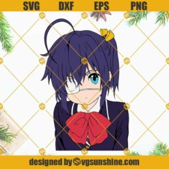 Chuunibyou Rikka Takanashi SVG PNG DXF EPS Cut Files For Cricut Silhouette