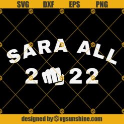 Sara All 2022 SVG PNG