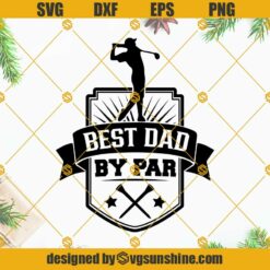 Best Dad By Par SVG