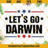 Let's Go Darwin Funny Sarcastic SVG PNG, Lets Go Darwin SVG