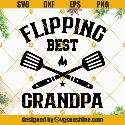 Flipping Best Grandpa SVG