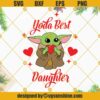 Yoda Best Daughter SVG