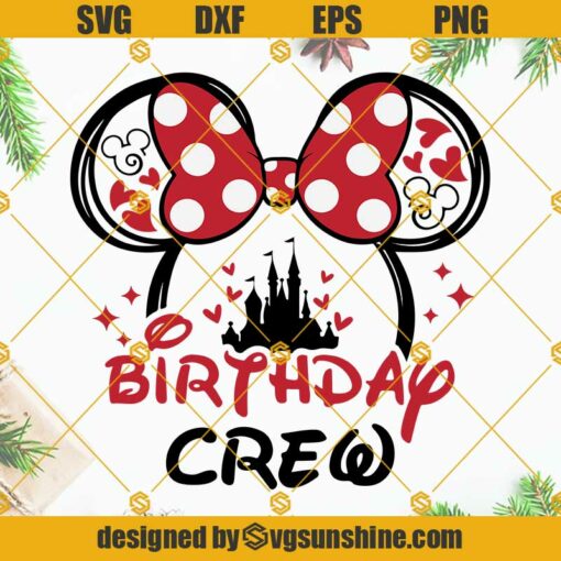 Birthday Crew SVG For Cricut