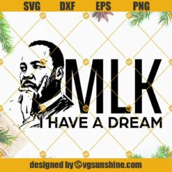 Martin Luther King Jr SVG PNG DXF EPS, MLK SVG Cricut Silhouette