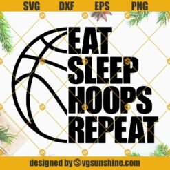Eat Sleep Hoops Repeat SVG, Half Black Basketball Outline SVG, Players Parents Coaches Teams SVG PNG DXF EPS Cricut