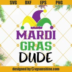 Mardi Gras Dude SVG, Carnival SVG, Mardi Gras Parade SVG, Mardi Gras Cut File Cricut Silhouette, Mardi Gras SVG
