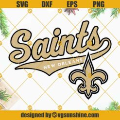 New Orleans Saints SVG, Saints SVG, New Orleans Saints SVG For Cricut, New Orleans Saints Logo SVG